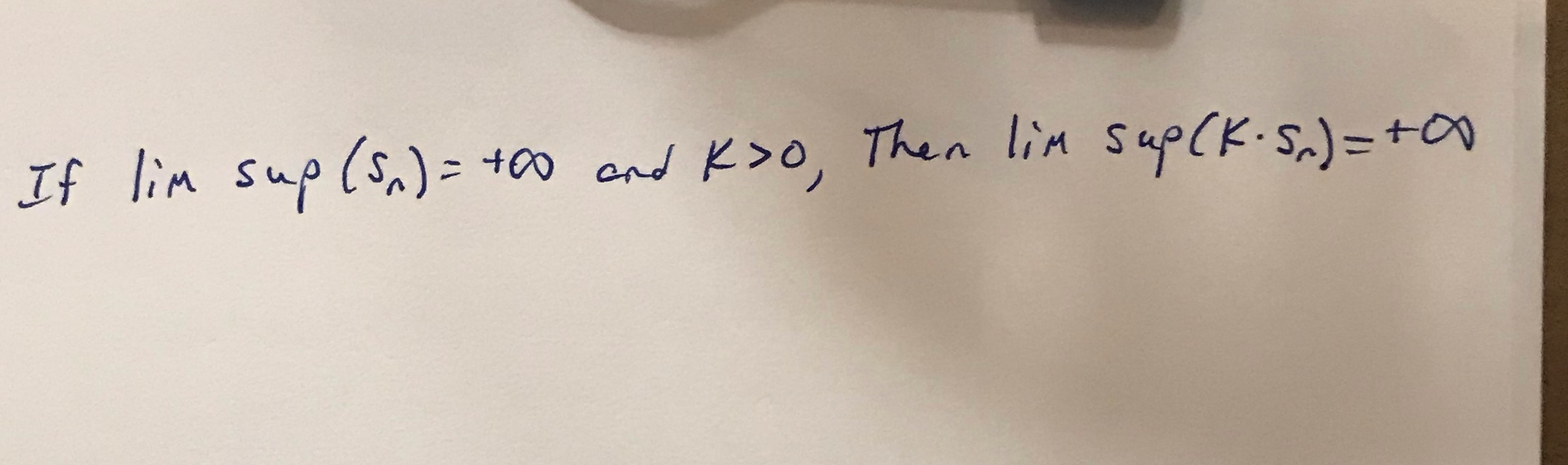 ( s,) = +00 and KXO, Then lim sup ( K. S.)
