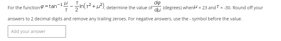 T, _ EMU + .U :1 determine the value ofdu {degrees} when.\"