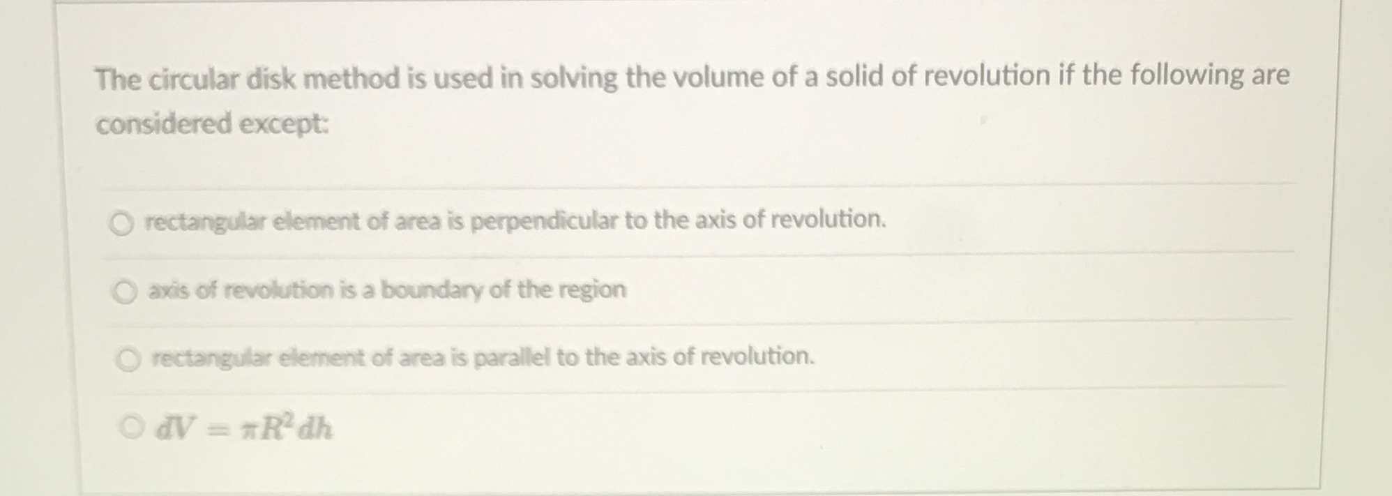 a solid of revolution if the following are considered except: rectangular element