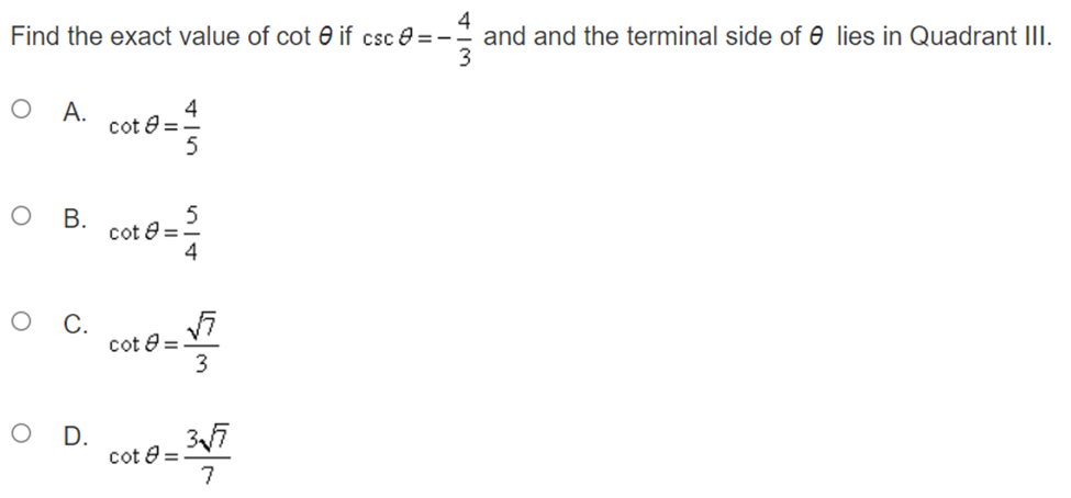 C. sin O D. tan\fWhich trigonometric function has the same value as