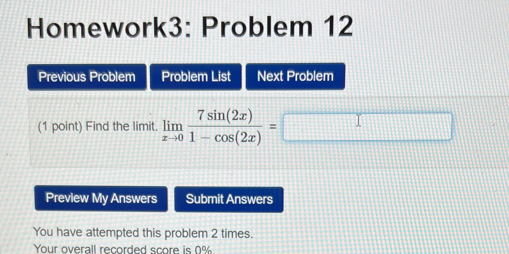 (1 point) Find the limit. lim 1 0 1 - cos (