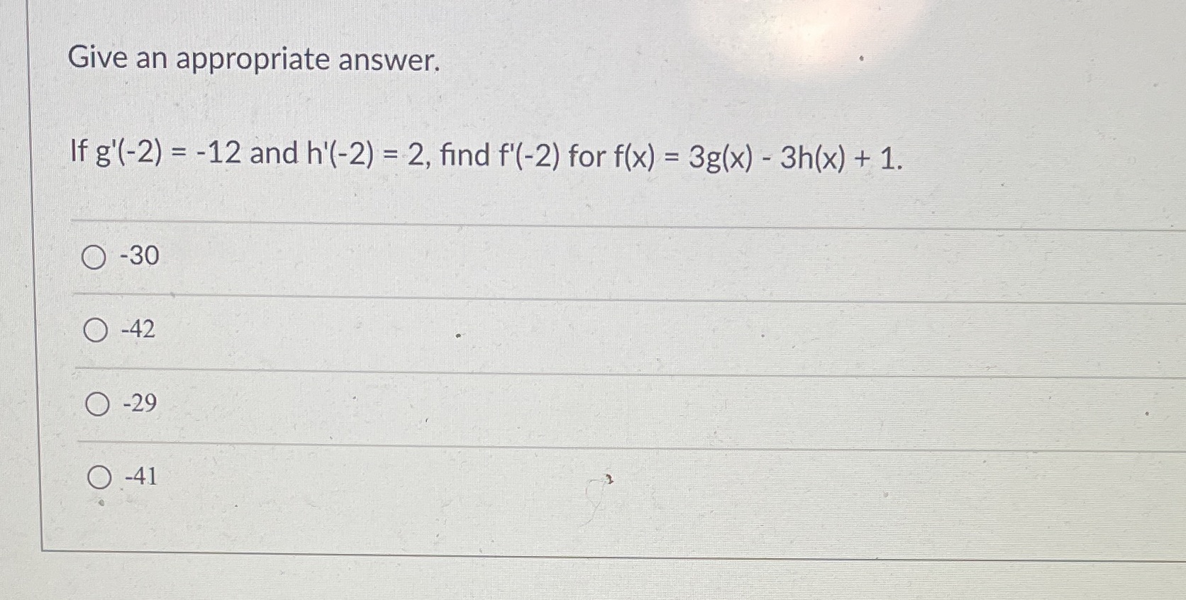 find f'(-2) for f(x) = O -30 O -42 O -29 O