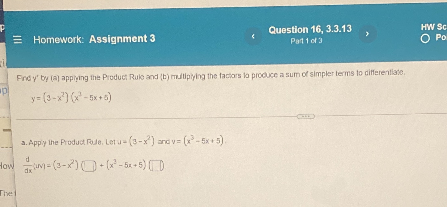  HW SC Homework: Assignment 3 Question 16, 3.3.13 > Part 1