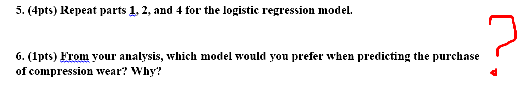 predicting the probability that a person purchases Under Armour compression gear from