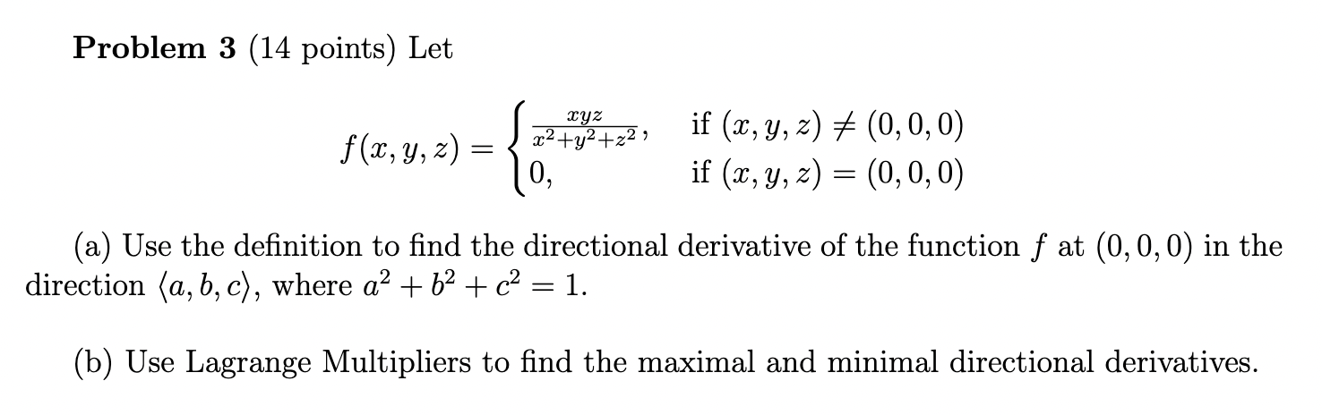  Problem 3 (14 points) Let xuz x2 +y2 + 2 2