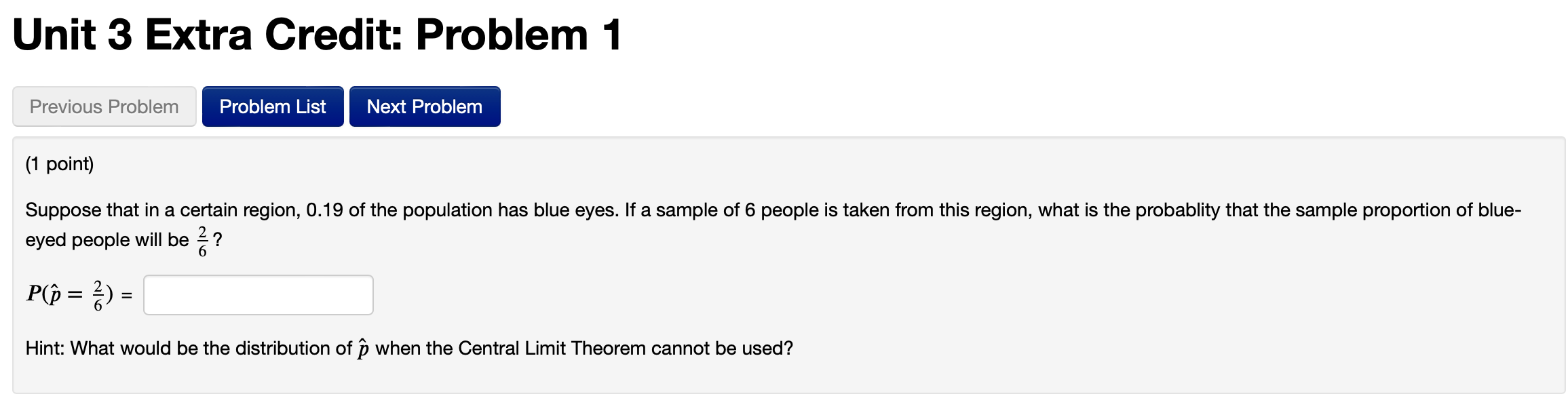 If a sample of 6 people is taken from this region, what