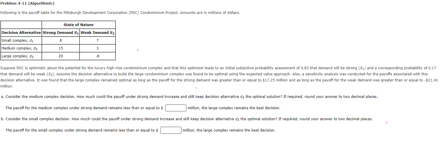 Problem 411 (Algorithmic) Following is the payoff table for the Pittsburgh