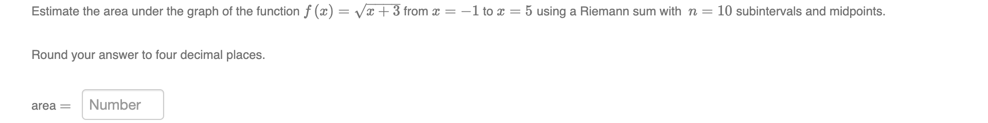 [(m W) m 1 (a) Estimate the area under the graph of