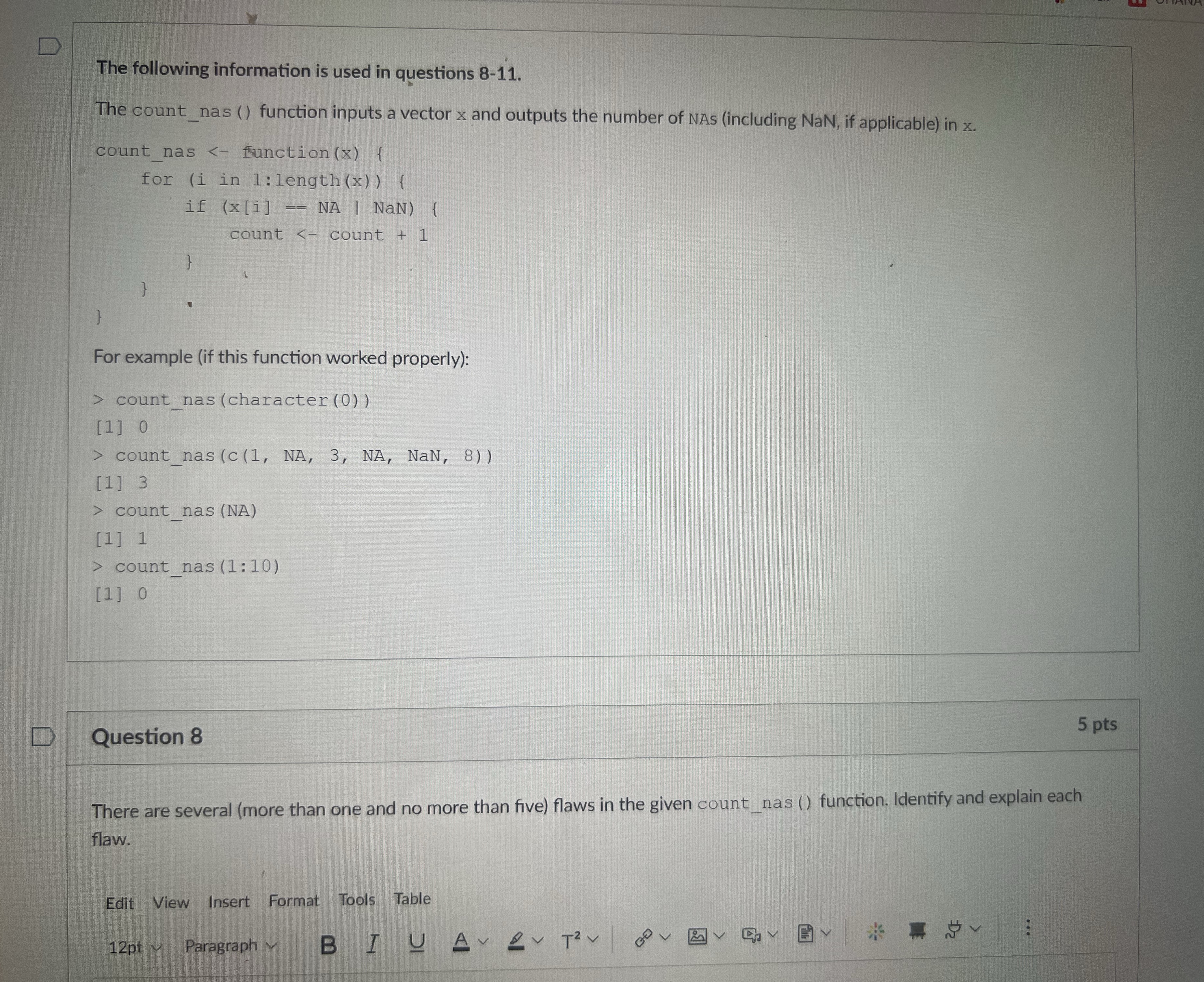 is used in questions 8-11. The count_nas () function inputs a vector
