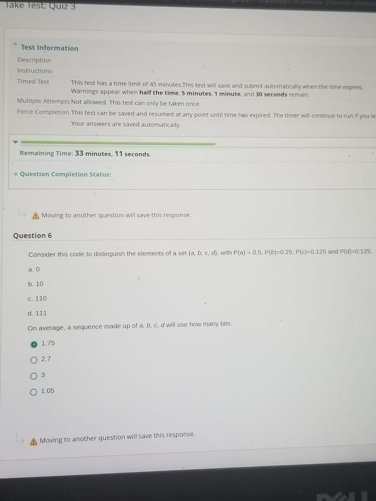 Question Completion Status: on Moving to another question will save this response.