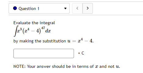 Question 1 Evaluate the integral 23 (24 - 4) 47 by