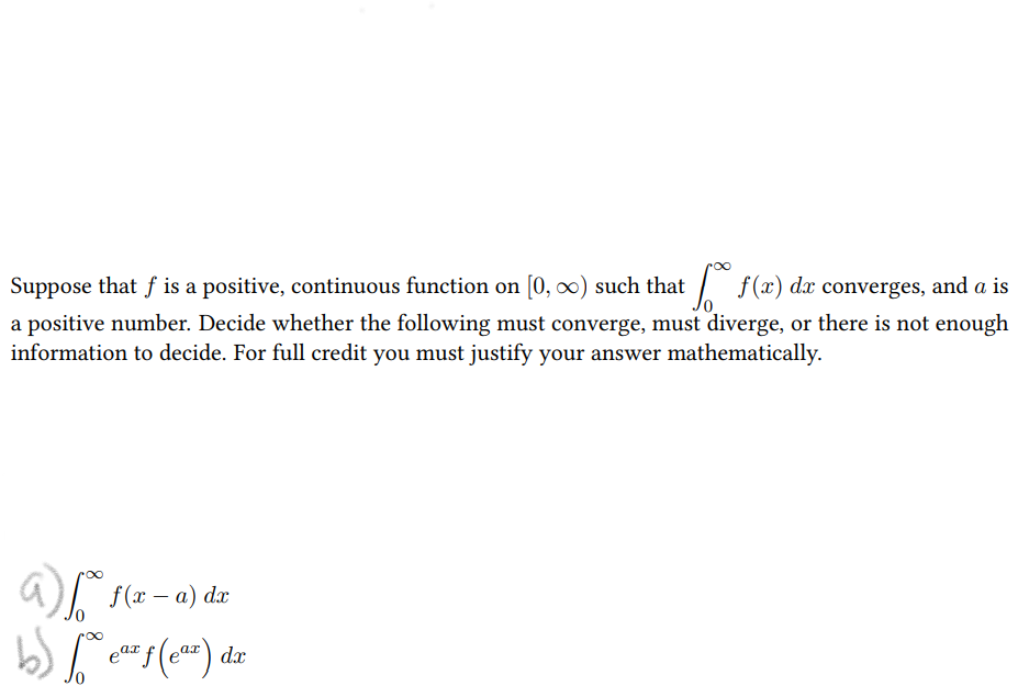  00 Suppose that f is a positive, continuous function on [0,