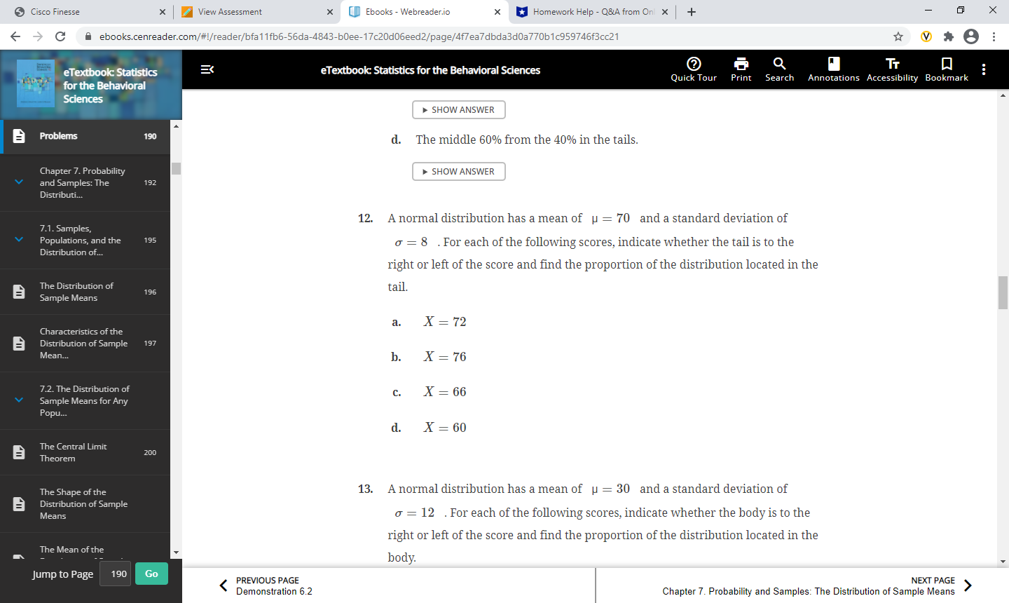 -0.60) The Distribution of SHOW ANSWER 196 Sample Means C. P(z C