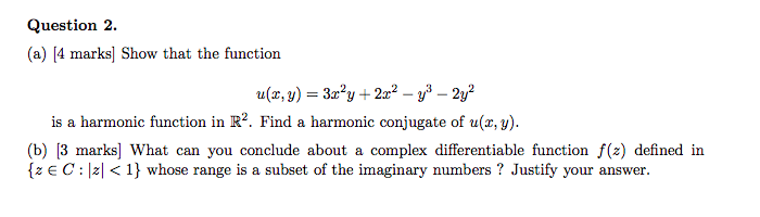 3xly + 2x2 -y3 - 2y is a harmonic function in R.