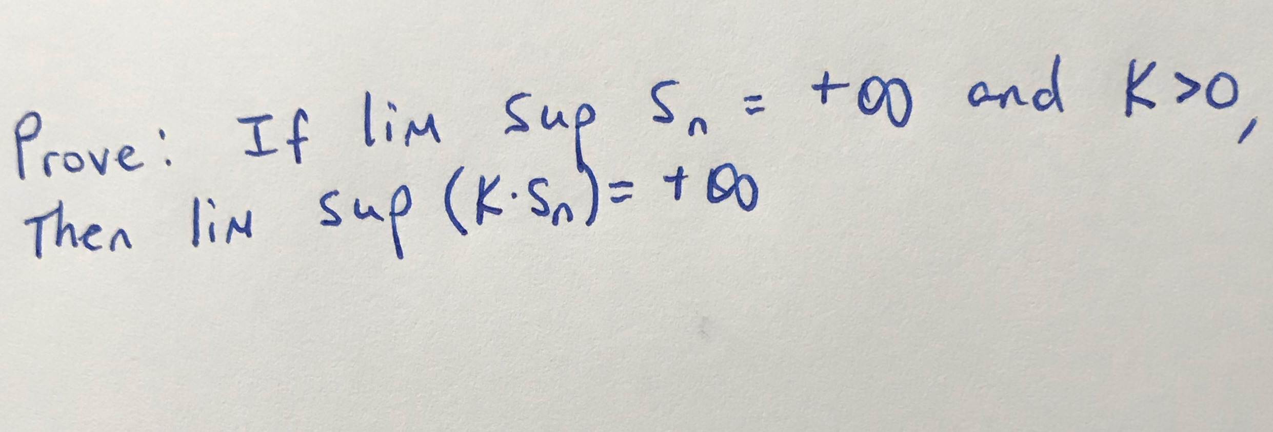 Sup S = top and Kxo Then lin sup ( K. Sn