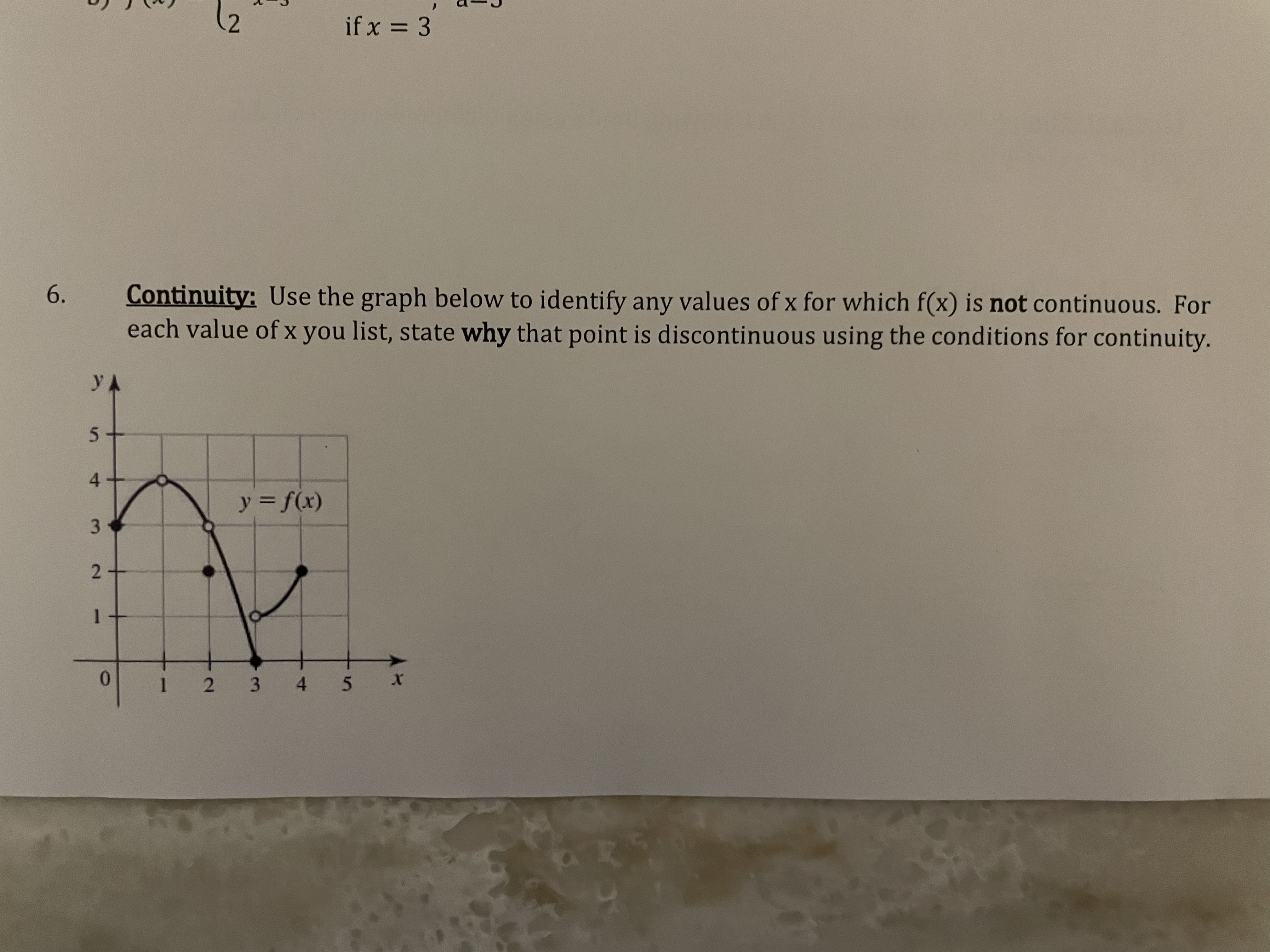 any values of x for which f(x) is not continuous. For each