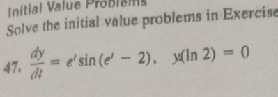 please solve this integration Initial Value Problems Solve the initial value