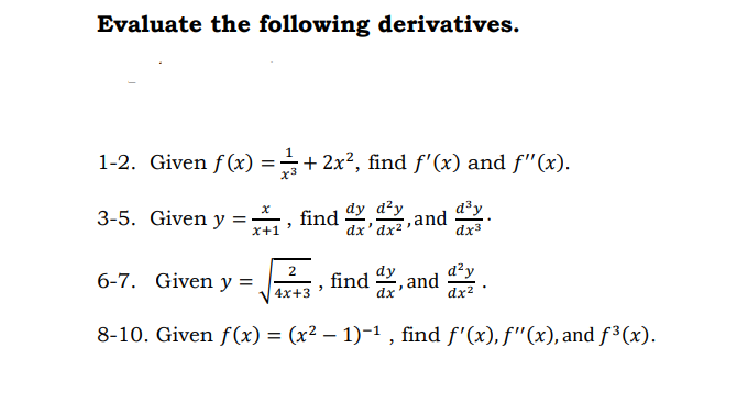 find f' (x) and f"(x). 3-5. Given y = X > find