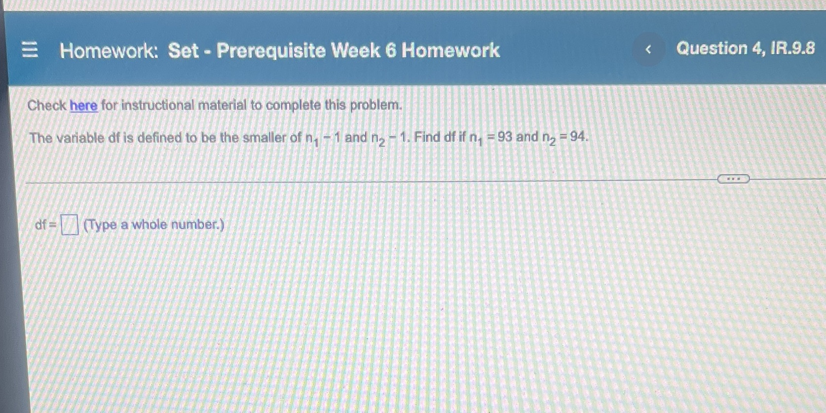 berg for instructional material to complete this problem. Find df if nt