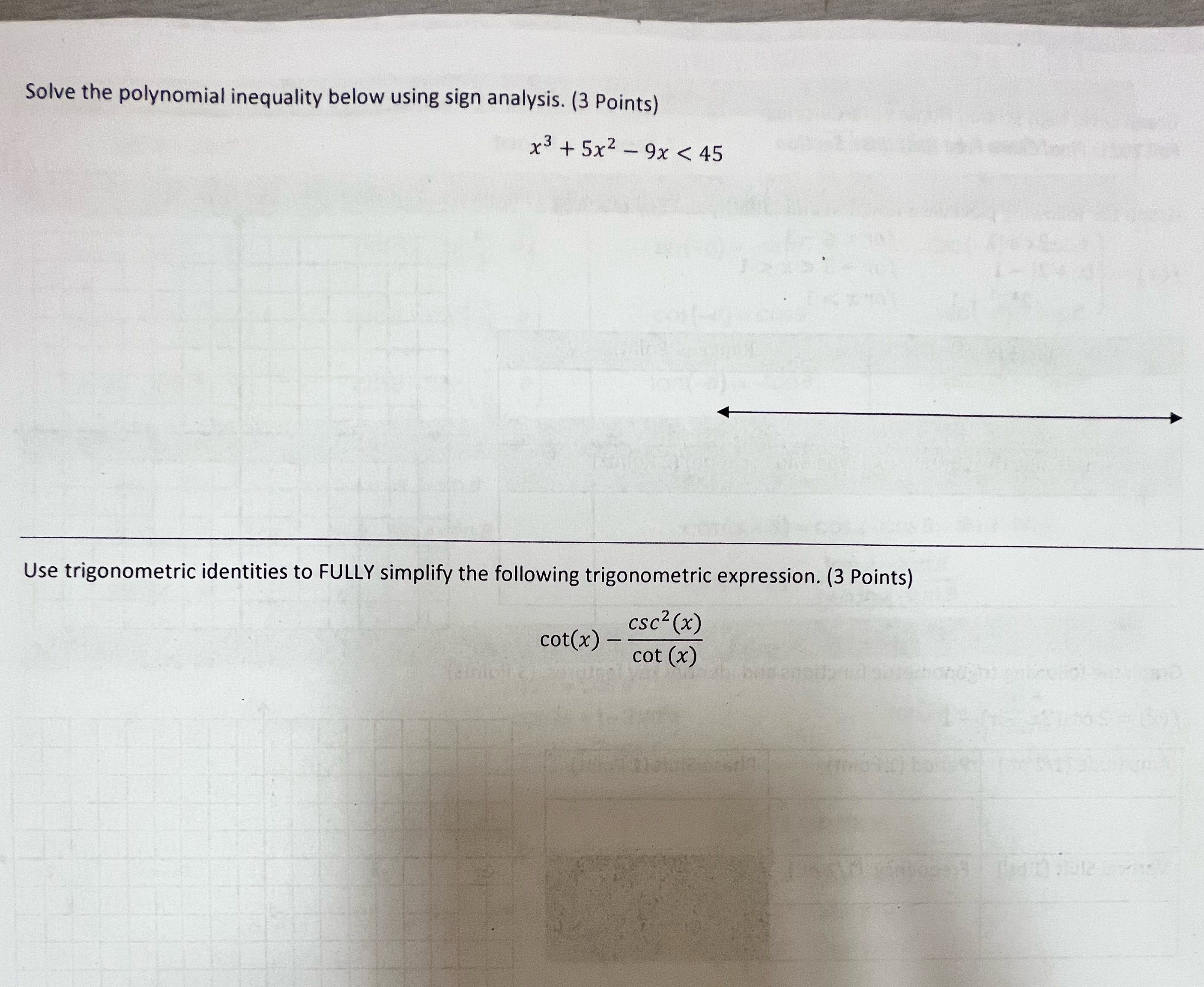 5x2 - 9x < 45 Use trigonometric identities to FULLY simplify the