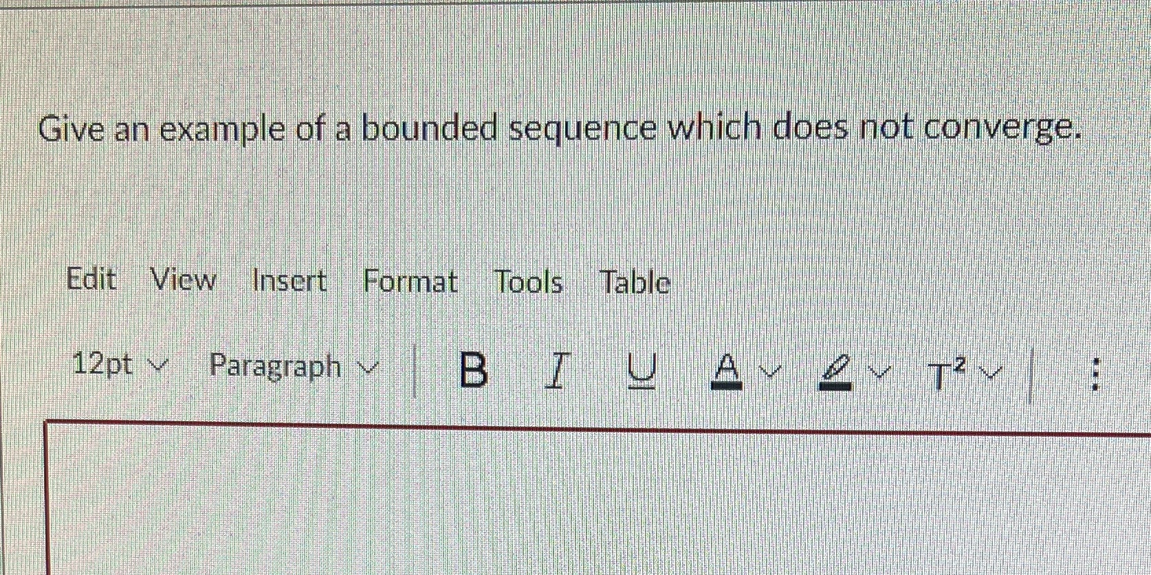 Give an example of a bounded sequence which does not converge.