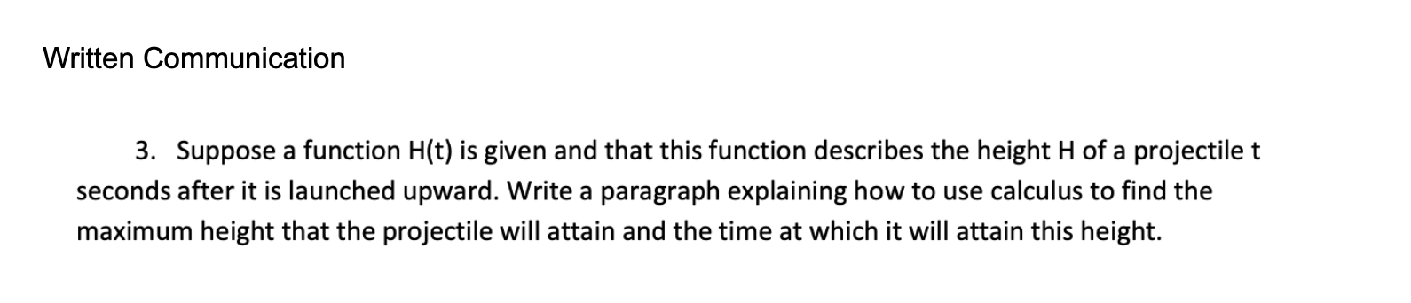 Written Communication 3. Suppose a function Hit) is given and that