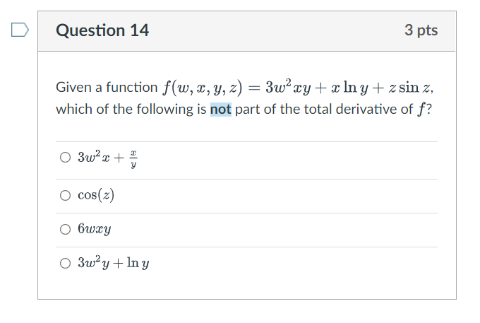 z) = 3waxy + any + z sin z, which of the