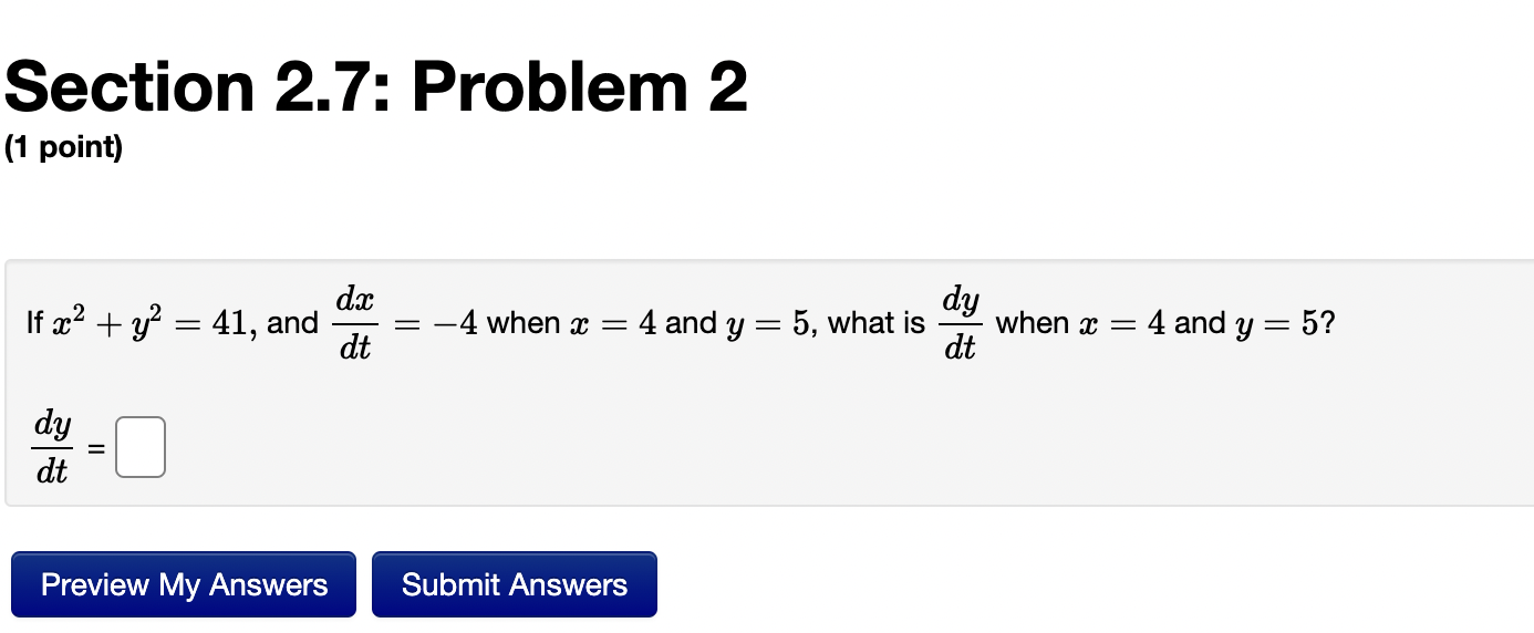  Section 2.7: Problem 2 (1 point) If a2 + 32 =