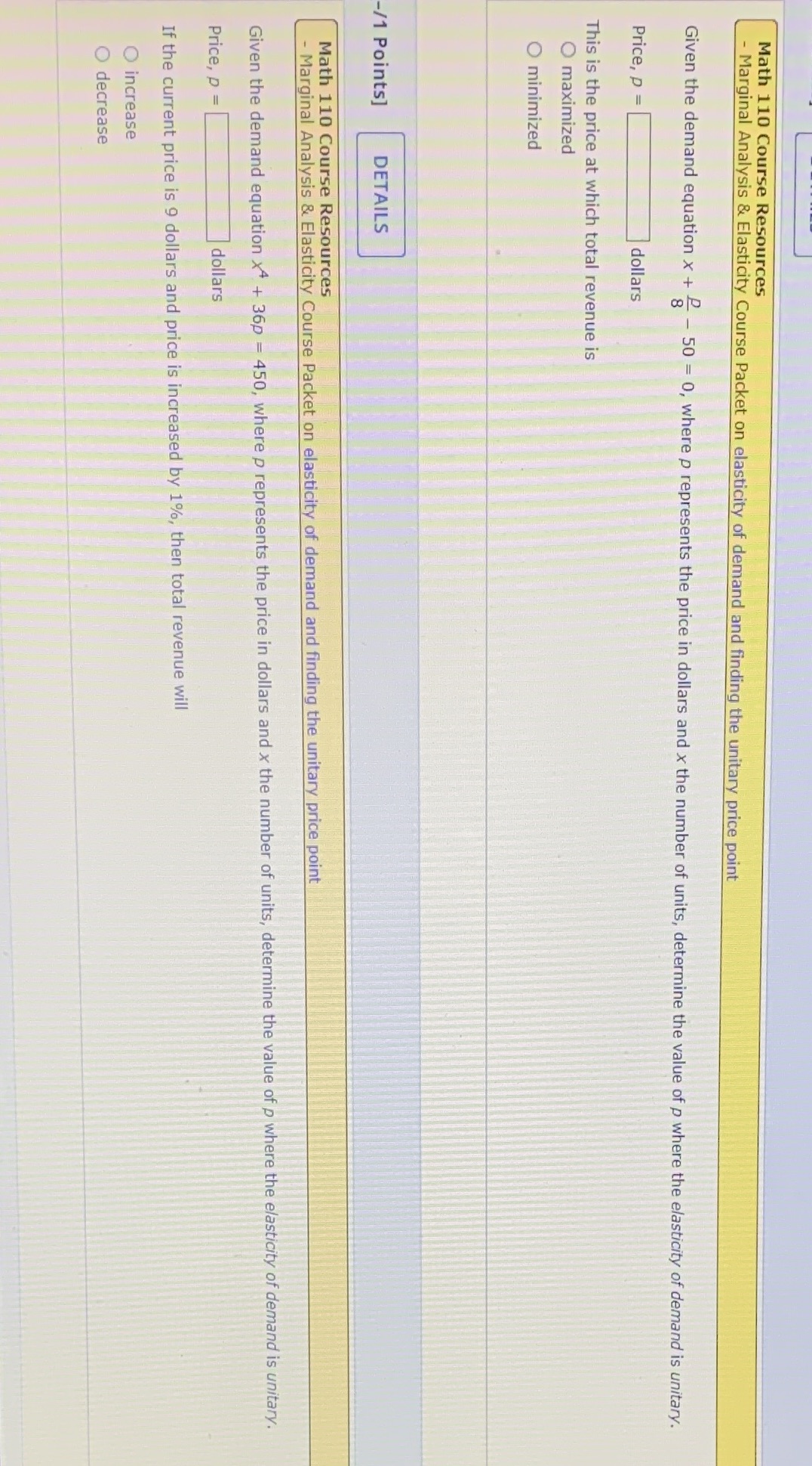 on elasticity of demand and finding the unitary price point Given the