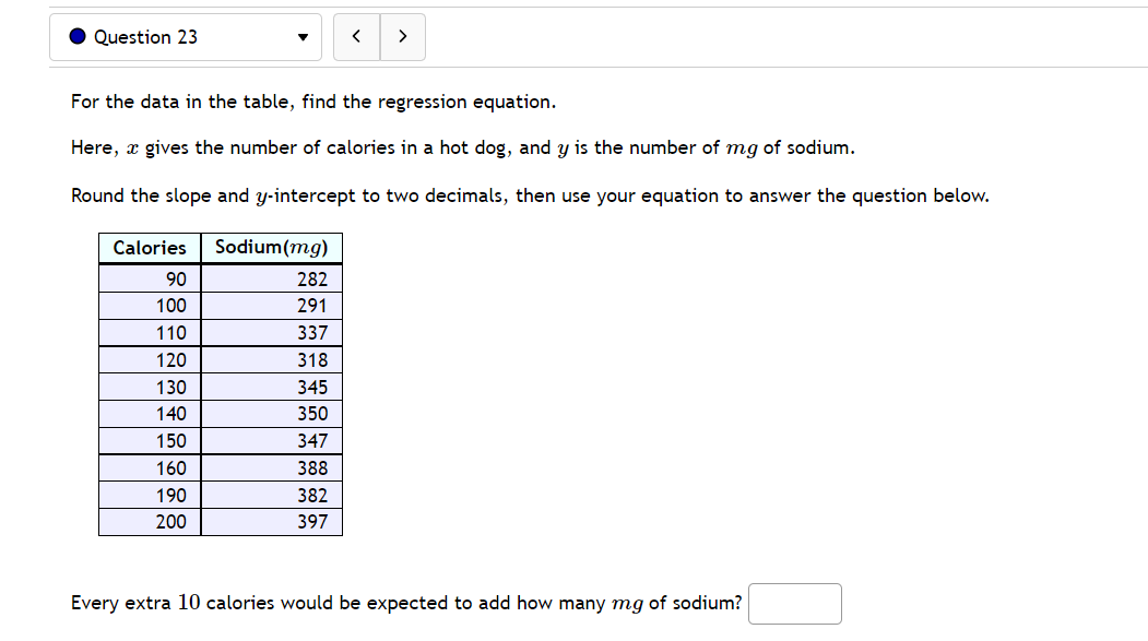  0 Question 23 v For the data in the table, find