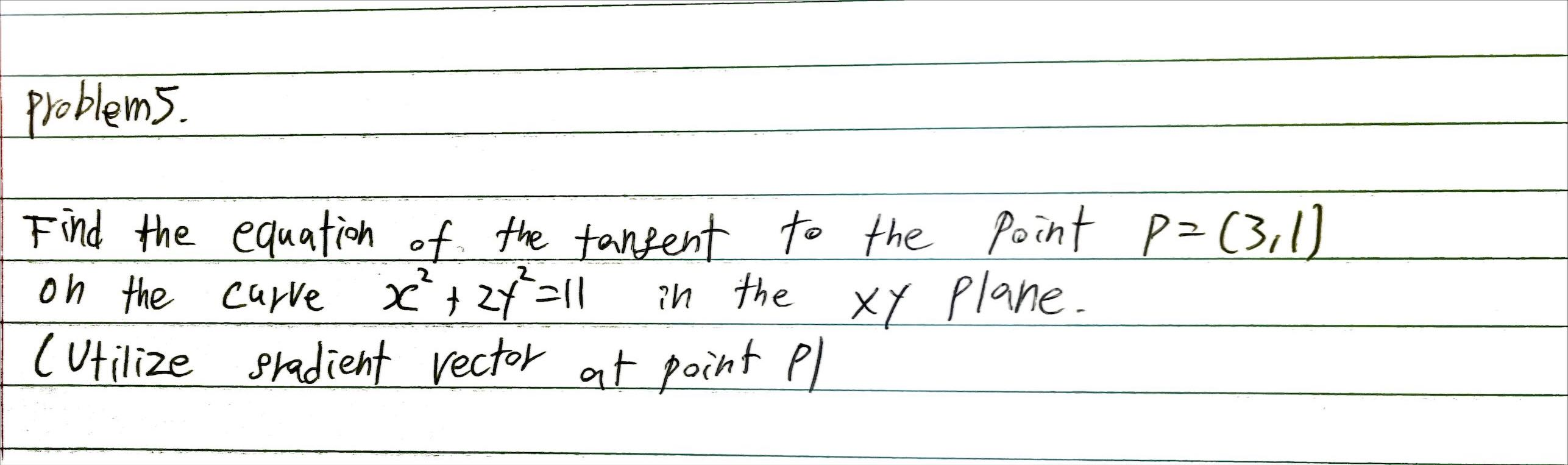 ) oh the curve act27=1l in the xy plane. ( Utilize stadient