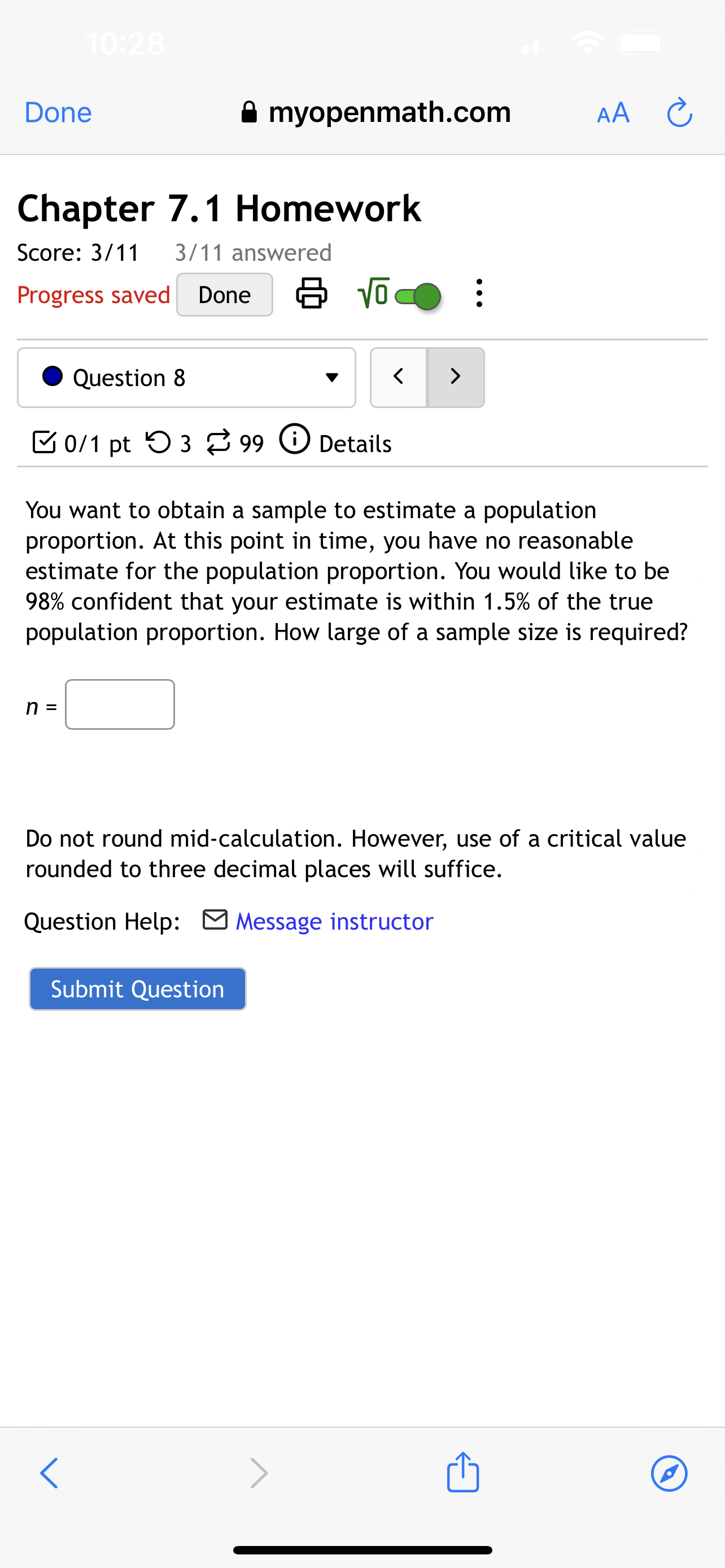 8 Message instructor Submit Question Done 8 myopenmath.com AA 6 Chapter 7.1