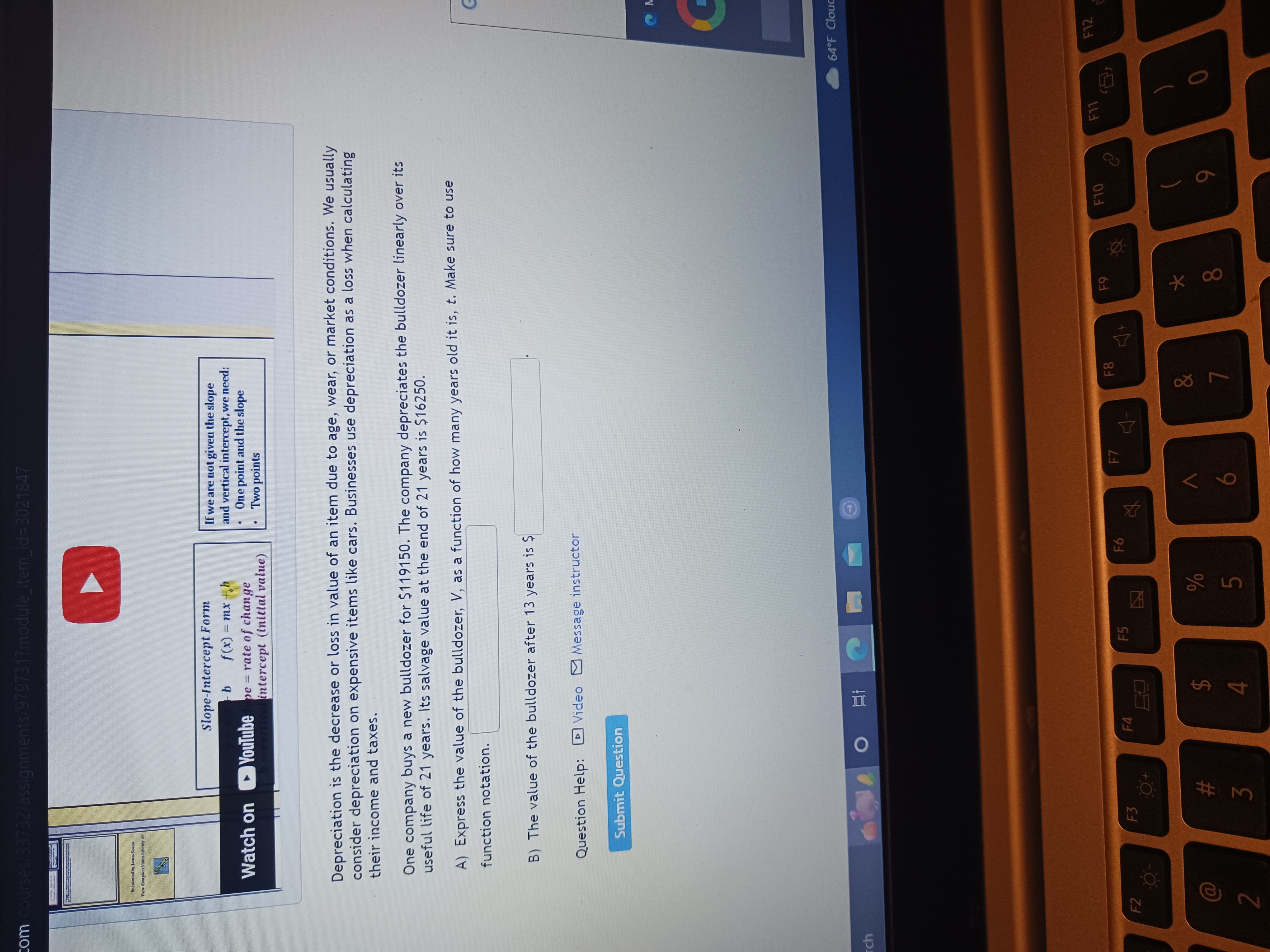 slope b f (x) = mx +.b and vertical intercept, we need: