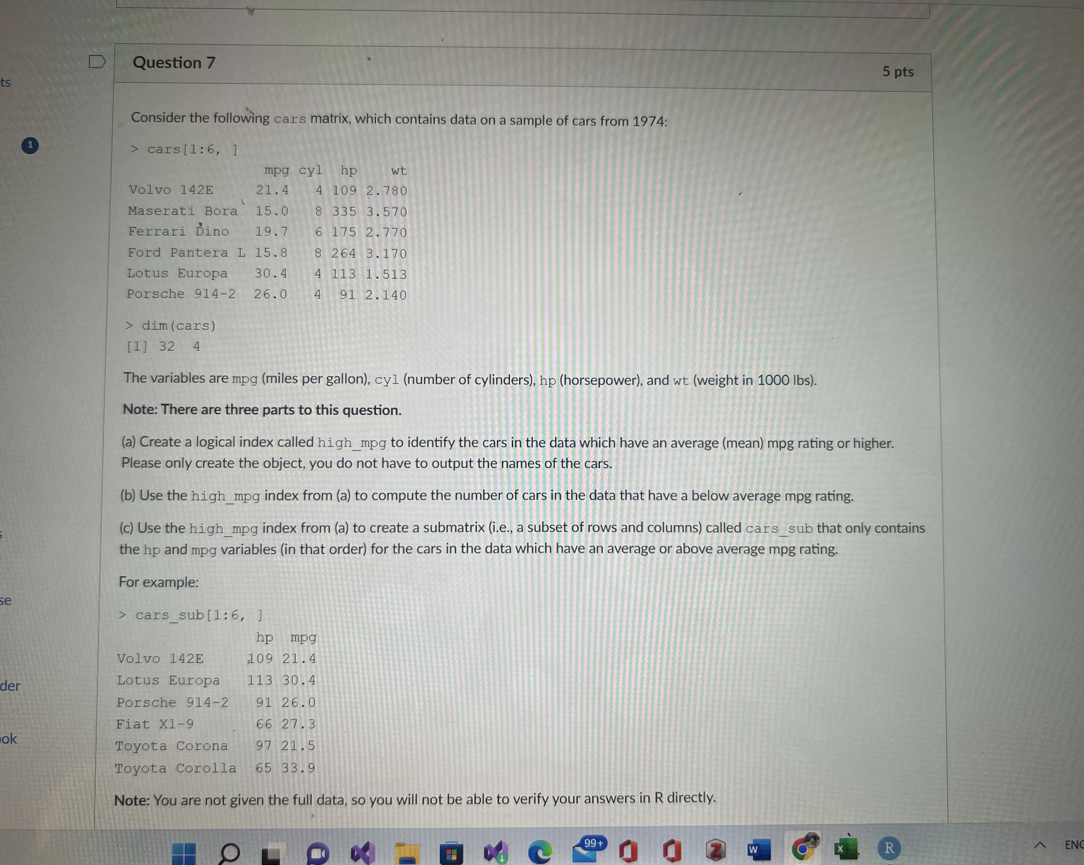  use R as coding language and answer asap D Question 7