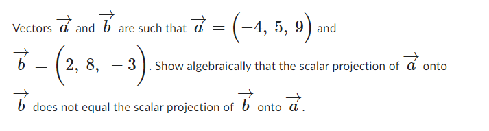 _}. VectorsElrancl l) are such that? : (4, 5, 9) and