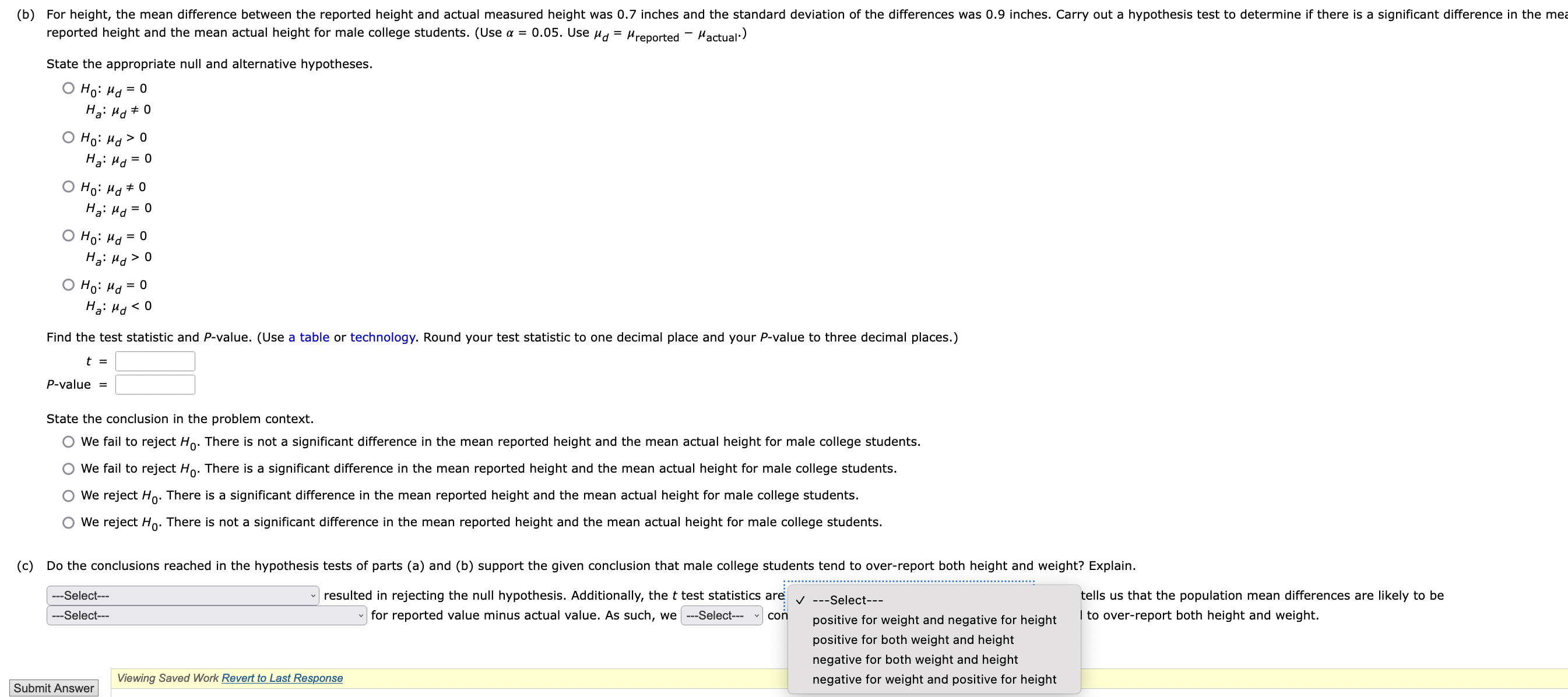 test statistic and Pvalue. (Use a table or technology. Round your test