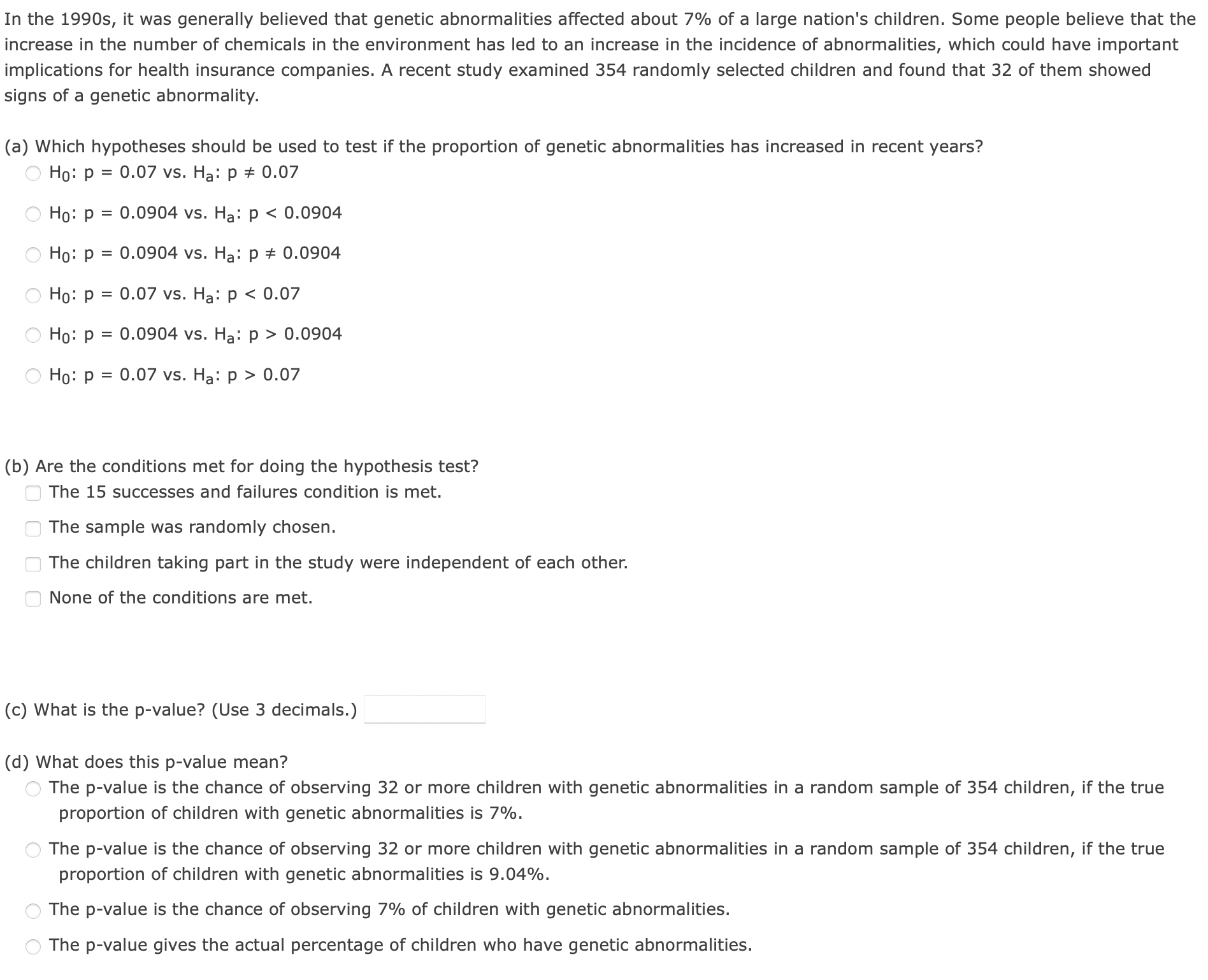 null and alternative hypotheses for his test? H0: Se|ect--- a ---Se|ect-- 8