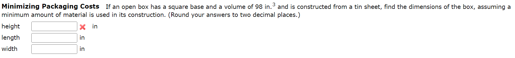 and a volume of 98 in.3 and is constructed from a tin