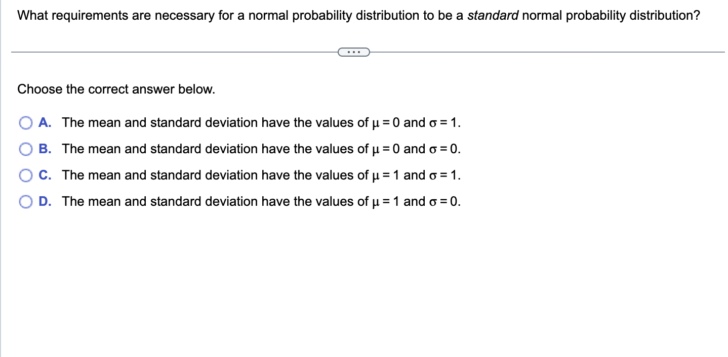 have the values of u = 0 and 0 =1. The mean