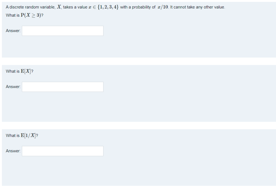 2, 3, 4} with a probability of x/10. It cannot take any