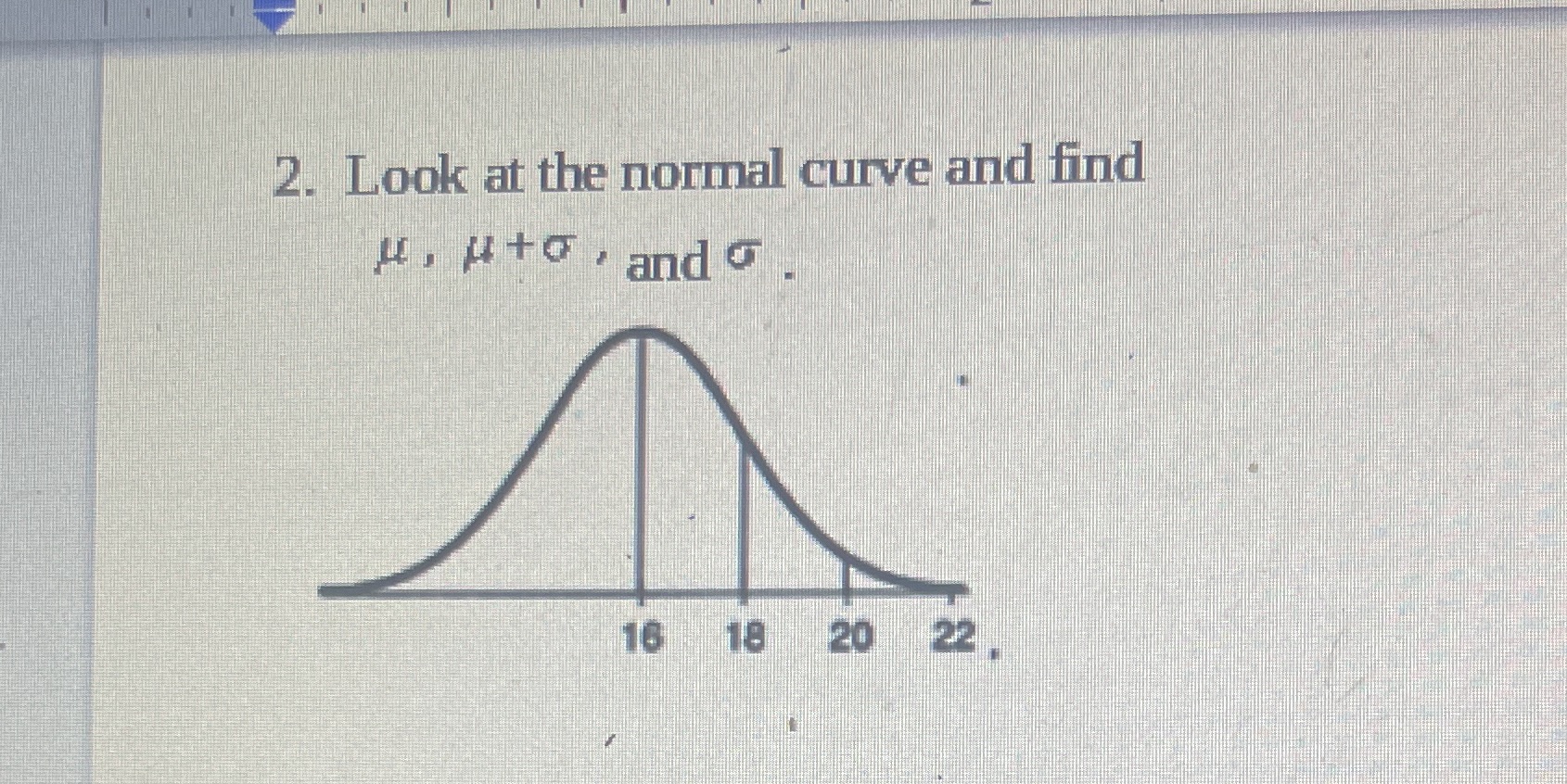 2. Look at the norrnal curve find g, p + c, and