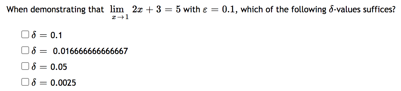 0.1 08 = 0.016666666666667 Of = 0.05 08 = 0.0025You have been