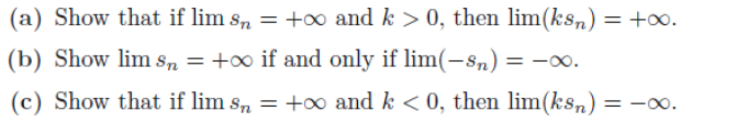 youuu (a) Show that if lim s, = too and k >