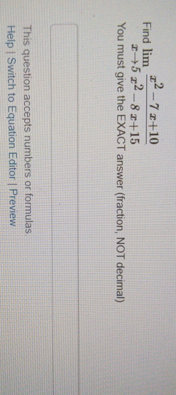 x+10 1 5x2-82415 You must give the EXACT answer (fraction, NOT decimal)