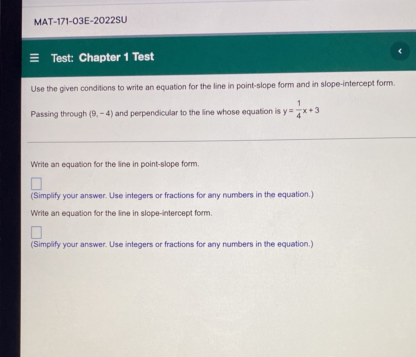for the line in point-slope form and in slope-intercept form. 1 Passing
