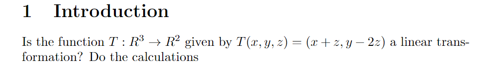 1 Introduction 15 the function T : R3 > R2 given
