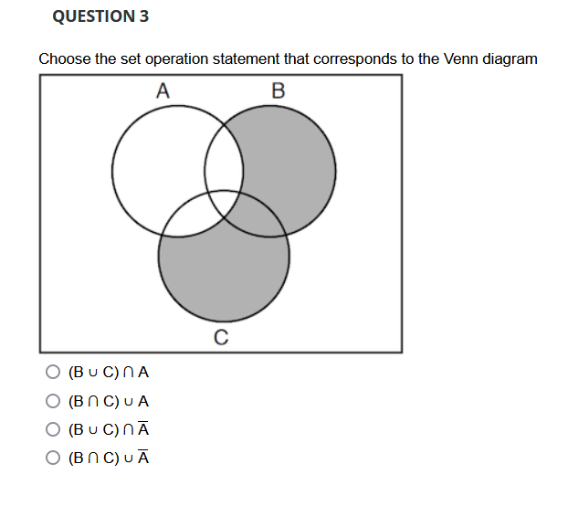set operation statement that corresponds to the Venn diagram A B C