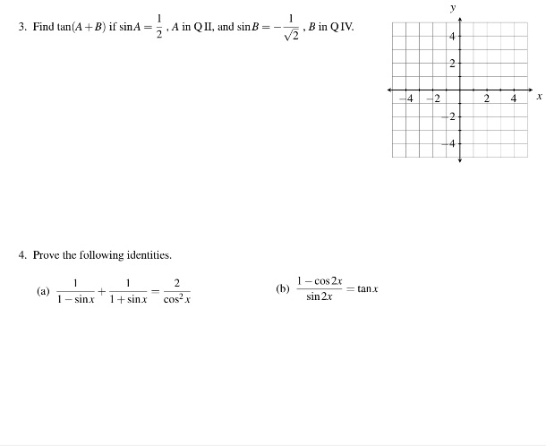 to read 3. Find tan (A + B) if sinA = =
