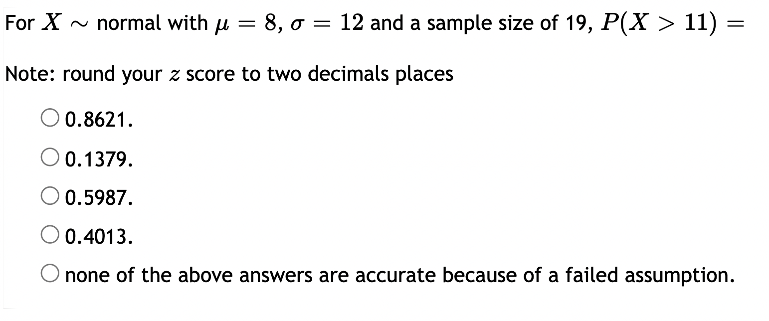  For X N normal with p, = 8, a = 12