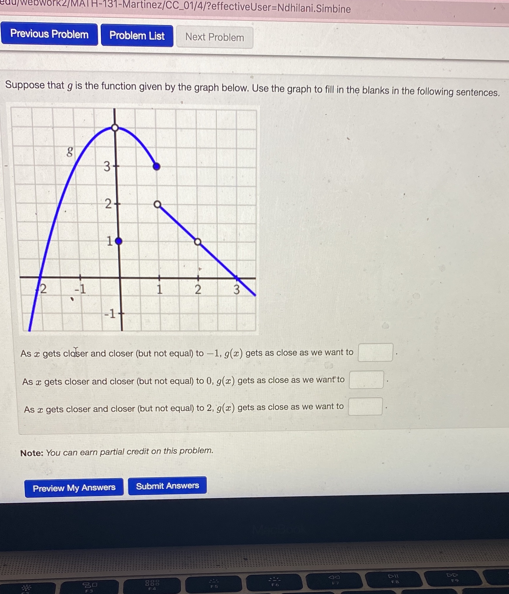 the function given by the graph below. Use the graph to fill